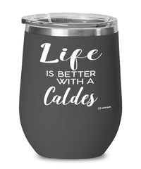 Funny Caldes Rabbit Wine Glass Life Is Better With A Caldes 12oz Stainless Steel Black