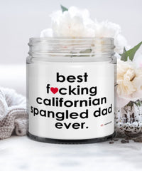 Funny California Spangled Cat Candle B3st F-cking California Spangled Dad Ever 9oz Vanilla Scented Candles Soy Wax