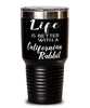 Funny Californian Rabbit Tumbler Life Is Better With A Californian Rabbit 30oz Stainless Steel Black