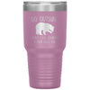 Funny Camping Hiking Tumbler Go Outside Worst Case Scenario a Bear Kills You Laser Etched 30oz Stainless Steel Tumbler