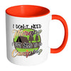 Funny Camping Mug I Dont Need Therapy White 11oz Accent Coffee Mugs