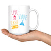 Funny Camping Mug Live Love Camp 15oz White Coffee Mugs