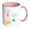 Funny Camping Mug Live Love Camp White 11oz Accent Coffee Mugs