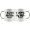 Funny Camping Mug Love It When My Wife let Me Go Camping 11oz White Coffee Mugs