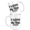 Funny Camping Mug Love It When My Wife let Me Go Camping 15oz White Coffee Mugs