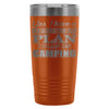 Funny Camping Travel Mug Camping Retirement Plan 20oz Stainless Steel Tumbler