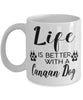 Funny Canaan Dog Mug Life Is Better With A Canaan Dog Coffee Cup 11oz 15oz White