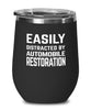 Funny Car Restorer Wine Tumbler Easily Distracted By Automobile Restoration Stemless Wine Glass 12oz Stainless Steel