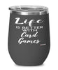 Funny Card Games Wine Glass Life Is Better With Card Games 12oz Stainless Steel Black