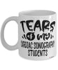 Funny Cardiac Sonography Professor Teacher Mug Tears Of My Cardiac Sonography Students Coffee Cup White
