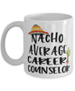 Funny Career Counselor Mug Nacho Average Career Counselor Coffee Mug 11oz White