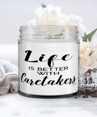 Funny Caretaker Candle Life Is Better With Caretakers 9oz Vanilla Scented Candles Soy Wax