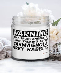 Funny Carmagnola Grey Rabbit Candle Warning May Spontaneously Start Talking About Carmagnola Grey Rabbits 9oz Vanilla Scented Candles Soy Wax