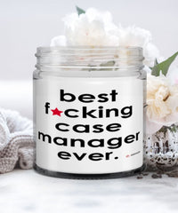 Funny Case Manager Candle B3st F-cking Case Manager Ever 9oz Vanilla Scented Candles Soy Wax
