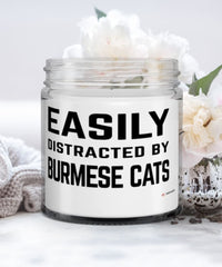 Funny Cat Candle Easily Distracted By Burmese Cats 9oz Vanilla Scented Candles Soy Wax