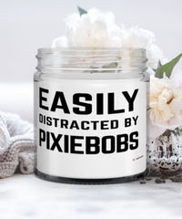 Funny Cat Candle Easily Distracted By Pixiebobs 9oz Vanilla Scented Candles Soy Wax