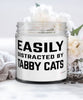 Funny Cat Candle Easily Distracted By Tabby Cats 9oz Vanilla Scented Candles Soy Wax