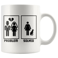 Funny Cat Divorce Mug Problem Solved 11oz White Coffee Mugs