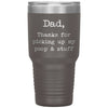 Funny Cat Dog Dad Tumbler Thanks For Picking Up My Poop And Stuff Laser Etched 30oz Stainless Steel Tumbler