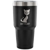 Funny Cat Insulated Coffee Travel Mug Say What 30 oz Stainless Steel Tumbler