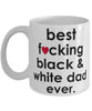 Funny Cat Mug B3st F-cking Black and White Dad Ever Coffee Cup White