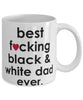 Funny Cat Mug B3st F-cking Black and White Dad Ever Coffee Cup White