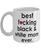 Funny Cat Mug B3st F-cking Black and White Mom Ever Coffee Cup White