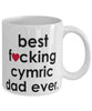 Funny Cat Mug B3st F-cking Cymric Dad Ever Coffee Cup White