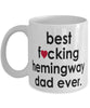 Funny Cat Mug B3st F-cking Hemingway Dad Ever Coffee Cup White