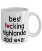 Funny Cat Mug B3st F-cking Highlander Dad Ever Coffee Cup White