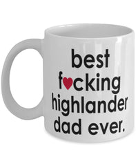 Funny Cat Mug B3st F-cking Highlander Dad Ever Coffee Cup White