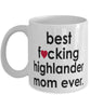 Funny Cat Mug B3st F-cking Highlander Mom Ever Coffee Cup White