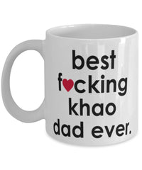 Funny Cat Mug B3st F-cking Khao Dad Ever Coffee Cup White