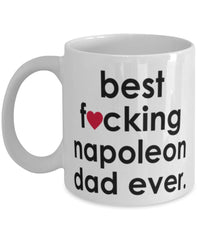 Funny Cat Mug B3st F-cking Napoleon Dad Ever Coffee Cup White