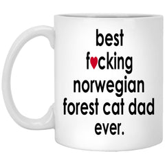 Funny Cat Mug B3st F-cking Norwegian Forest Cat Dad Ever Coffee Cup 11oz White XP8434