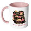 Funny Cat Mug Cats Are Like Potato Chips You Cant White 11oz Accent Coffee Mugs
