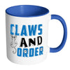 Funny Cat Mug Claws And Order White 11oz Accent Coffee Mugs