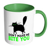 Funny Cat Mug Don't Make Me Bite You White 11oz Accent Coffee Mugs