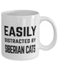 Funny Cat Mug Easily Distracted By Siberian Cats Coffee Mug 11oz White