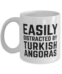 Funny Cat Mug Easily Distracted By Turkish Angoras Coffee Mug 11oz White