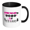 Funny Cat Mug Either You Like Cats Or Youre Wrong White 11oz Accent Coffee Mugs