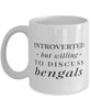 Funny Cat Mug Introverted But Willing To Discuss Bengals Coffee Mug 11oz White