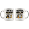 Funny Cat Mug May The Meow Be With You 11oz White Coffee Mugs