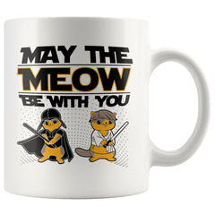 Funny Cat Mug May The Meow Be With You 11oz White Coffee Mugs