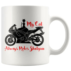 Funny Cat Mug My Cat Always Rides Shotgun 11oz White Coffee Mugs