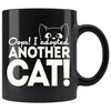 Funny Cat Mug Oops I Adopted Another Cat 11oz Black Coffee Mugs