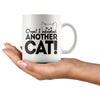 Funny Cat Mug Oops I Adopted Another Cat 11oz White Coffee Mugs