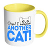 Funny Cat Mug Oops I Adopted Another Cat White 11oz Accent Coffee Mugs