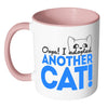 Funny Cat Mug Oops I Adopted Another Cat White 11oz Accent Coffee Mugs