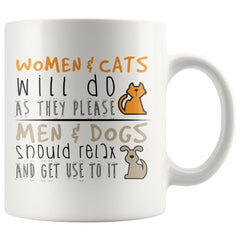Funny Cat Mug Women Cats Will Do As They Please Men And 11oz White Coffee Mugs